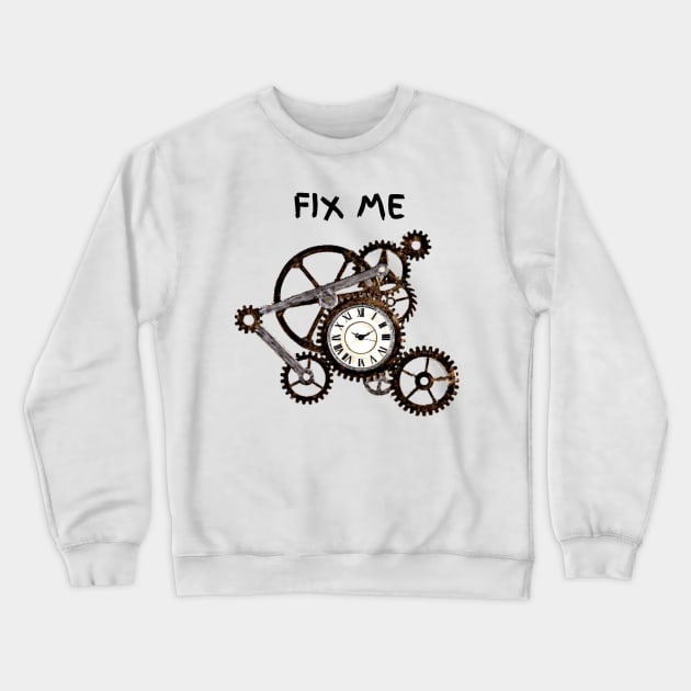 Fix me Crewneck Sweatshirt by AILLISKAN